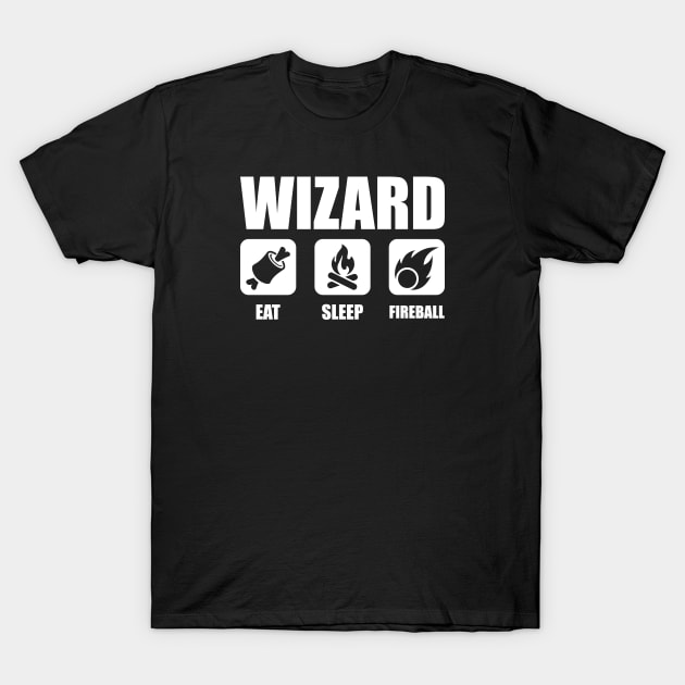 WIZARD Eat Sleep Fireball T-Shirt by OfficialTeeDreams